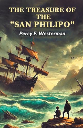 The Treasure Of The "San Philipo" von Double 9 Books
