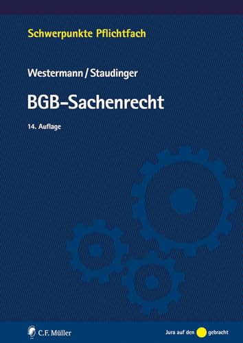 BGB-Sachenrecht (Schwerpunkte Pflichtfach) von C.F. Müller