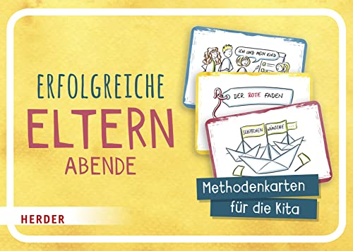 Erfolgreiche Elternabende: Methodenkarten für die Kita von VERLAG HERDER GMBH