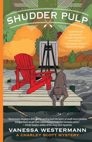 Shudder Pulp (Charley Scott Mysteries) von Cormorant Books,Canada
