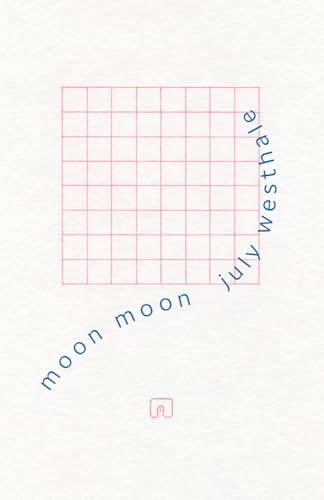 Moon Moon von Black Lawrence Press