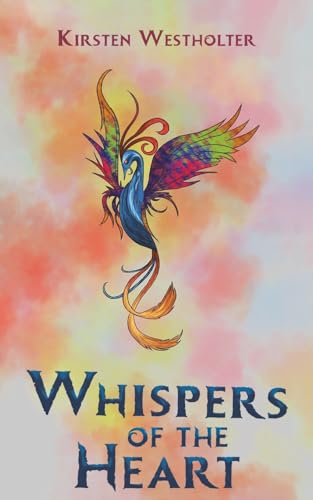 Whispers of the Heart Whispers of the Heart von Austin Macauley Publishers FZE