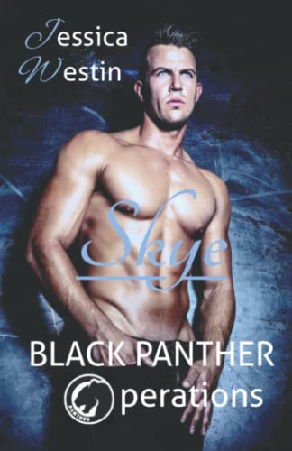 Black Panther Operations: Skye von Independently published