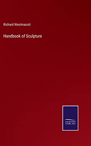Handbook of Sculpture von Outlook
