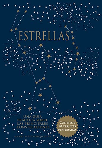 Estrellas: Una guía práctica sobre las principales constelaciones (Astronomía, Band 41) von Ediciones Akal