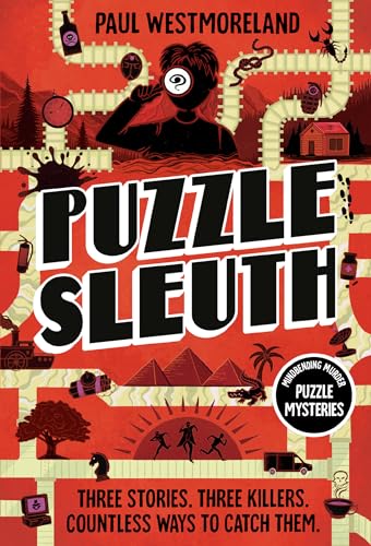 Puzzle Sleuth: Mind-Bending Murder Puzzle Mysteries von Ten Speed Press