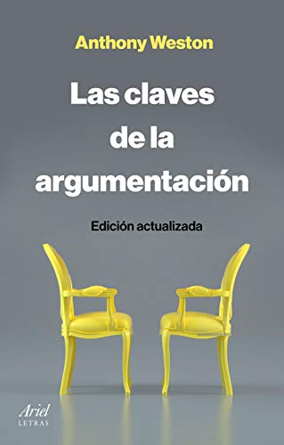 Las claves de la argumentación (Ariel Letras)