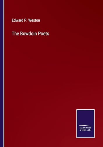 The Bowdoin Poets von Salzwasser Verlag