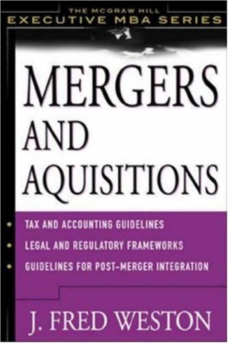 Mergers and Acquistions (McGraw-Hill Executive MBA)