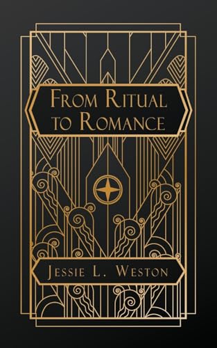 From Ritual to Romance von Natal Publishing, LLC