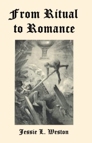 From Ritual to Romance with Notes and Annotations von Independently published