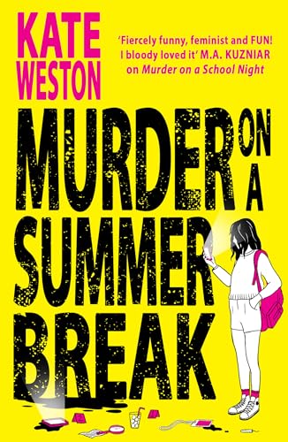 Murder on a Summer Break: The most addictive and outrageously funny new YA crime thriller of 2024! von Farshore