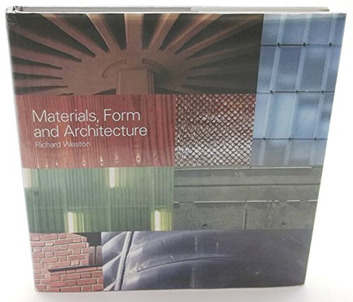 Materials, Form and Architecture von Laurence King Publishing