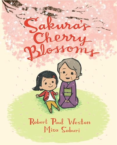Sakura's Cherry Blossoms von Tundra Books