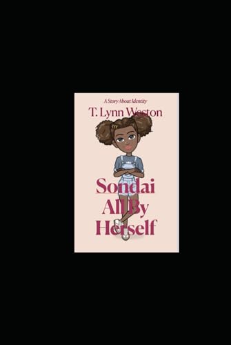 Sondai, All By Herself von Independently published