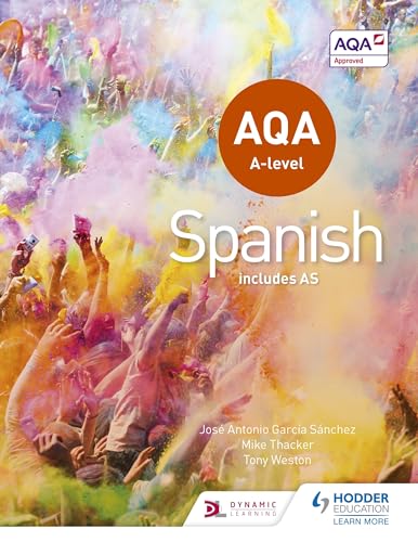 AQA A-level Spanish (includes AS) von Hodder Education