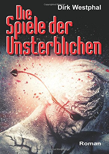 Die Spiele der Unsterblichen