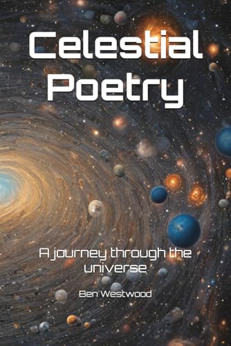 Celestial Poetry: A journey through the universe von Independently published