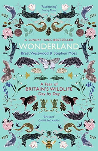 Wonderland: A Year of Britain's Wildlife, Day by Day von John Murray Publishers