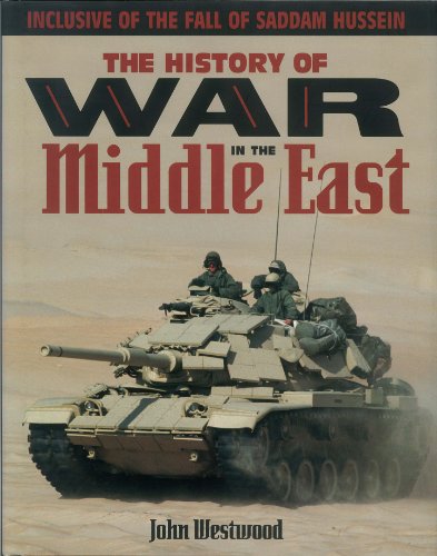 The History of the War in the Middle East