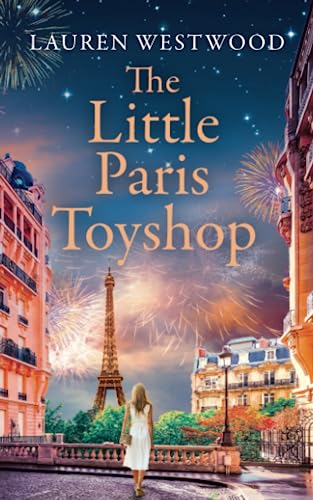 The Little Paris Toyshop von The Empowered Author Limited