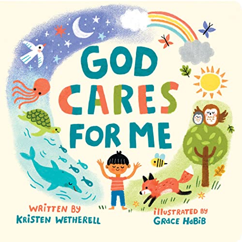God Cares for Me (For the Bible Tells Me So) von Crossway Books