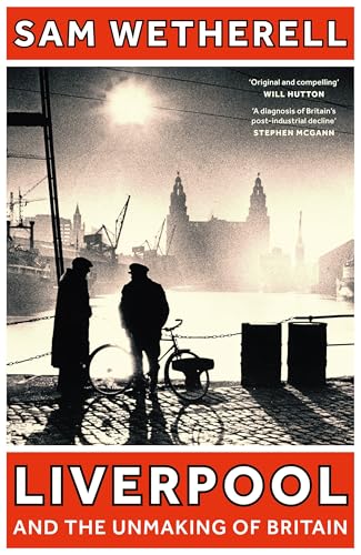 Liverpool and the Unmaking of Britain von Apollo