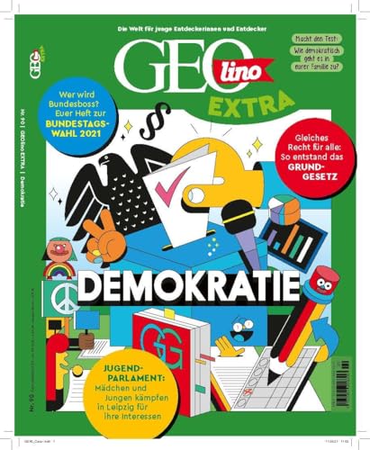 GEOlino Extra / GEOlino extra 90/2021 - Demokratie: Monothematisches Themenheft für kleine Abenteurer GEOlino Extra / GEOlino extra 90/2021 - Demokratie: Monothematisches Themenheft für kleine Abenteurer