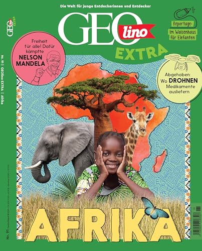 GEOlino Extra / GEOlino extra 91/2021 - Afrika: Monothematisches Themenheft für kleine Abenteurer von Gruner + Jahr Geo-Mairs