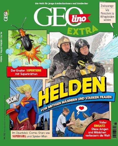 GEOlino Extra / GEOlino extra 92/2022 - Superhelden: Monothematisches Themenheft für kleine Abenteurer