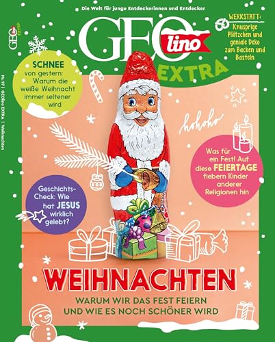 GEOlino Extra / GEOlino extra 97/2022 - Weihnachten: Monothematisches Themenheft für kleine Abenteurer von Gruner + Jahr