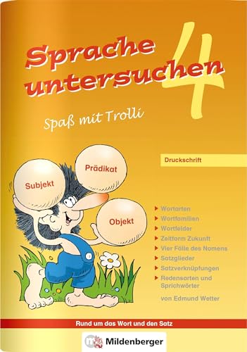 Sprache untersuchen – Spaß mit Trolli 4, Druckschrift: Arbeitsheft