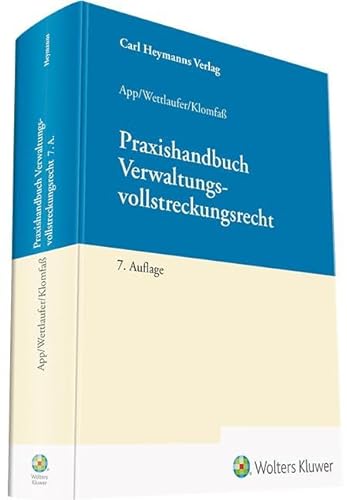 Praxishandbuch Verwaltungsvollstreckungsrecht von Heymanns Verlag GmbH