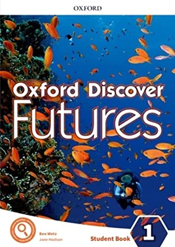 Oxford Discover Futures 1. Student's Book Oxford Discover Futures 1. Student's Book von Oxford University Press España, S.A.