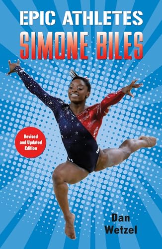Simone Biles (Epic Athletes, 7) von Square Fish