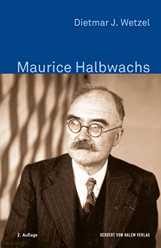 Maurice Halbwachs (Klassiker der Wissenssoziologie) von Herbert von Halem Verlag