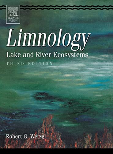 Limnology: Lake and River Ecosystems von Academic Press