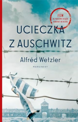 Ucieczka z Auschwitz von Marginesy