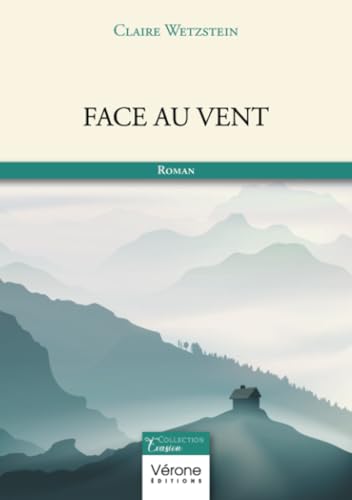 Face au vent Face au vent von Verone éditions