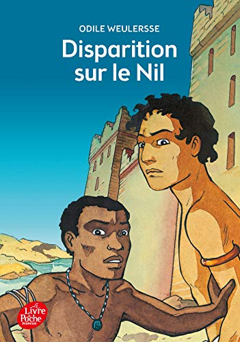 Disparition sur le Nil von LIVRE DE POCHE JEUNESSE
