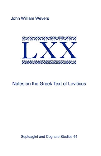 Notes on the Greek Text of Leviticus von Society of Biblical Literature