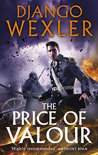 The Price of Valour (The Shadow Campaigns, 3)