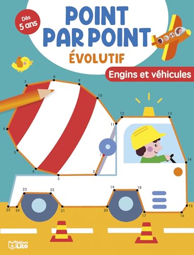 Engins et véhicules (MES POINTS PAR POINTS 5-7 ANS) von LITO