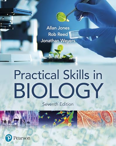 Practical Skills in Biology 7e von Pearson