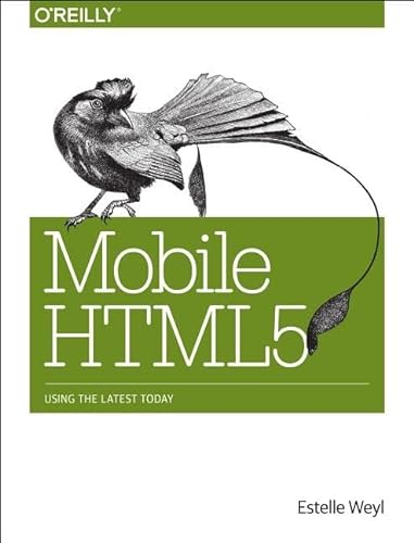 Mobile HTML5 von O'Reilly Media