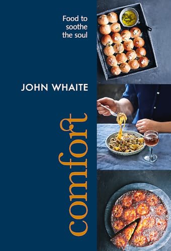 Comfort: food to soothe the soul von Kyle Books
