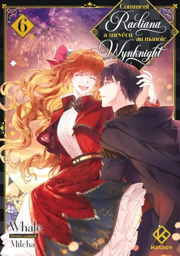 Comment Raeliana a survécu au manoir Wynknight - Tome 6 Comment Raeliana a survécu au manoir Wynknight - Tome 6 von KOTOON