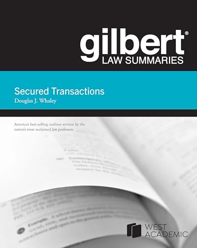 Gilbert Law Summaries on Secured Transactions von West Academic Press