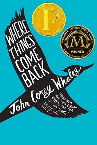 Where Things Come Back Where Things Come Back