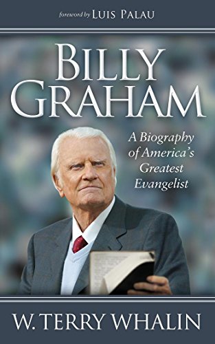 Billy Graham: A Biography of America's Greatest Evangelist (Morgan James Faith)